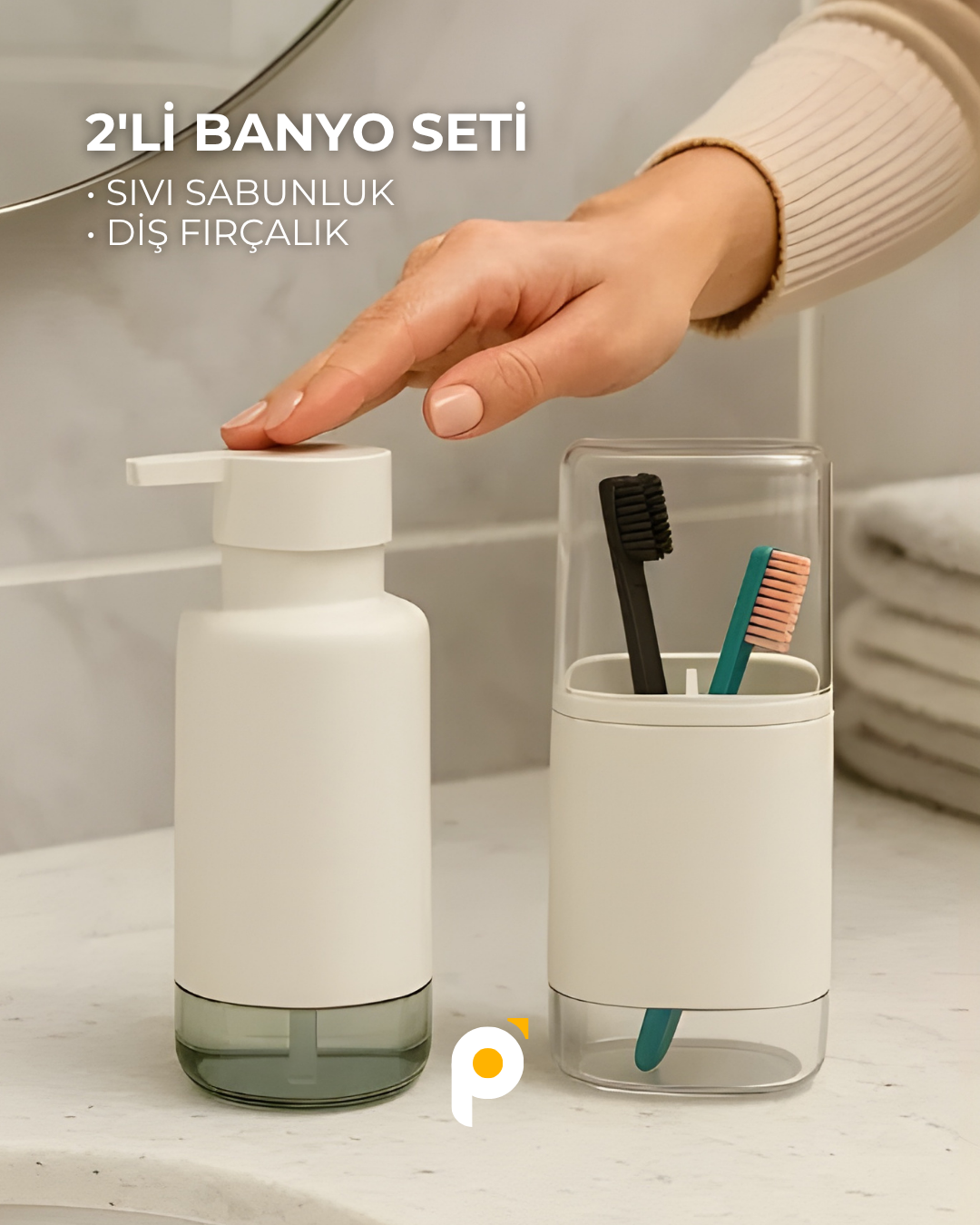 2’li Sıvı Sabunluk ve Diş Fırçalık Seti